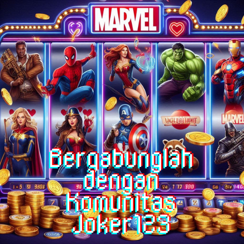 Bergabunglah dengan Komunitas Joker123